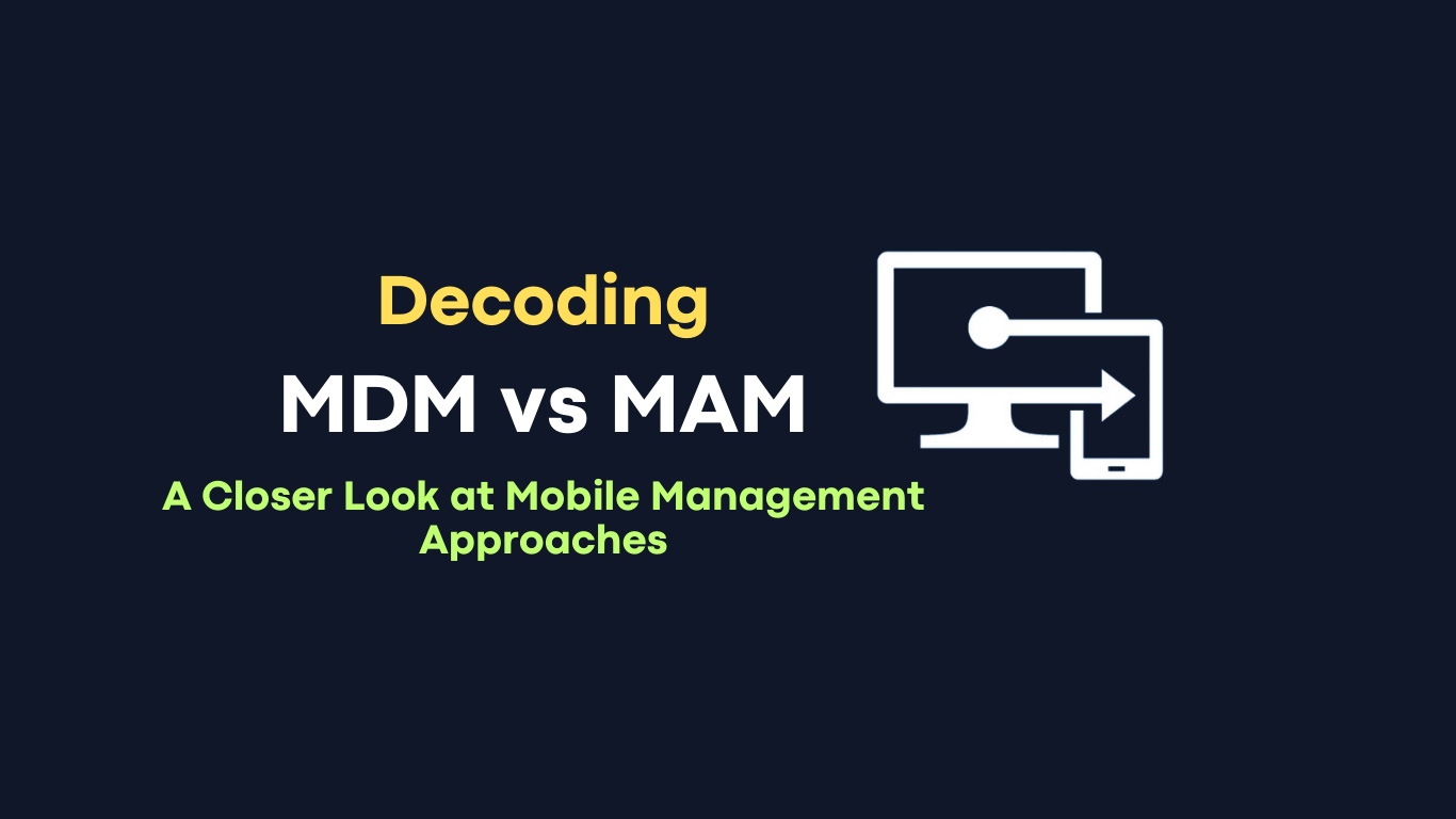 mdm vs mam