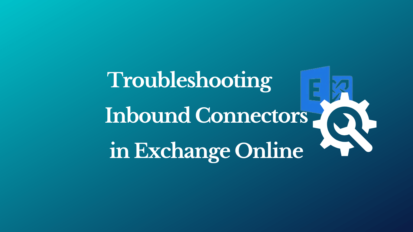 Troubleshooting Inbound connector