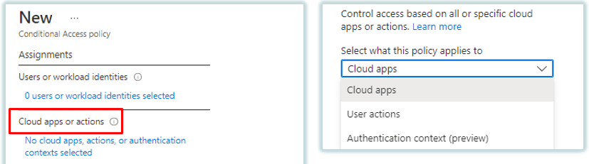 Cloud Apps or Actions in conditional access policies