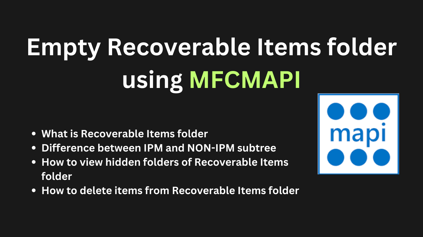 Purge emails from Recoverable Items using MFCMAPI