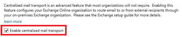 enable centralized mail flow in HCW