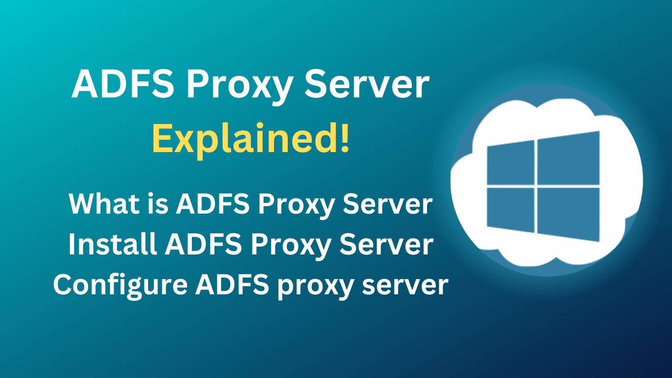 How to install ADFS proxy server