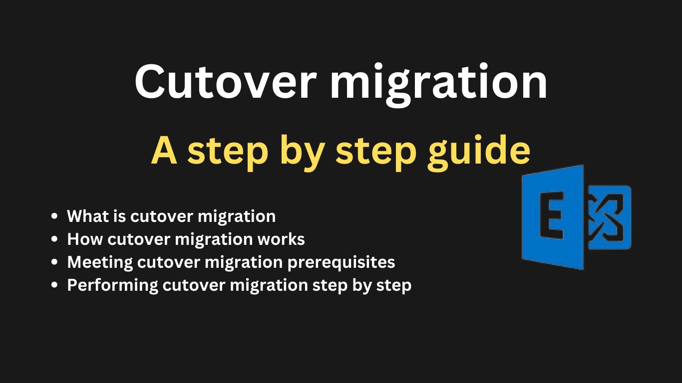 Cutover migration from Exchange server 2019 to Exchange online