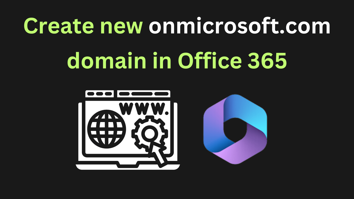 How to change onmicrosoft.com domain in Office 365