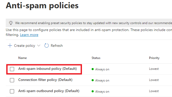 default anti-spam inbound policy
