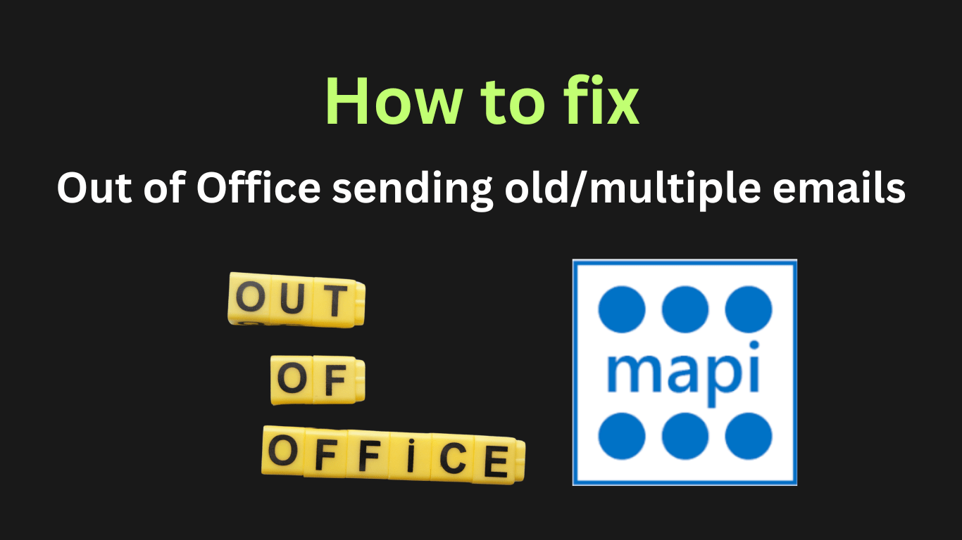 out of office sending old message