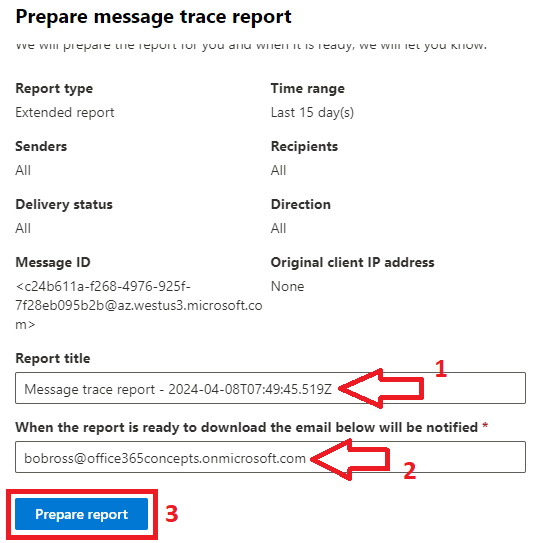 prepare message trace report