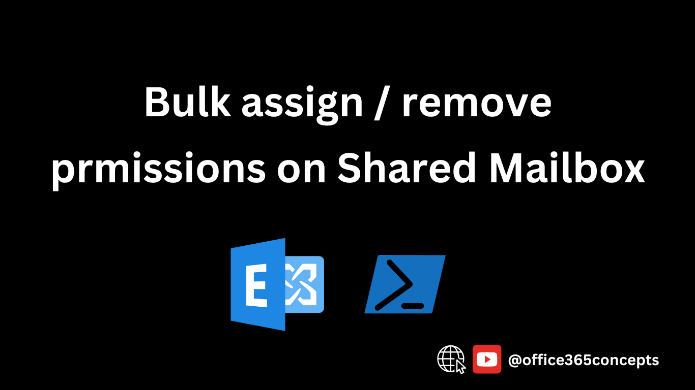 Remove users access from Shared Mailbox in Bulk